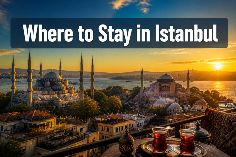 Where to Stay in Istanbul